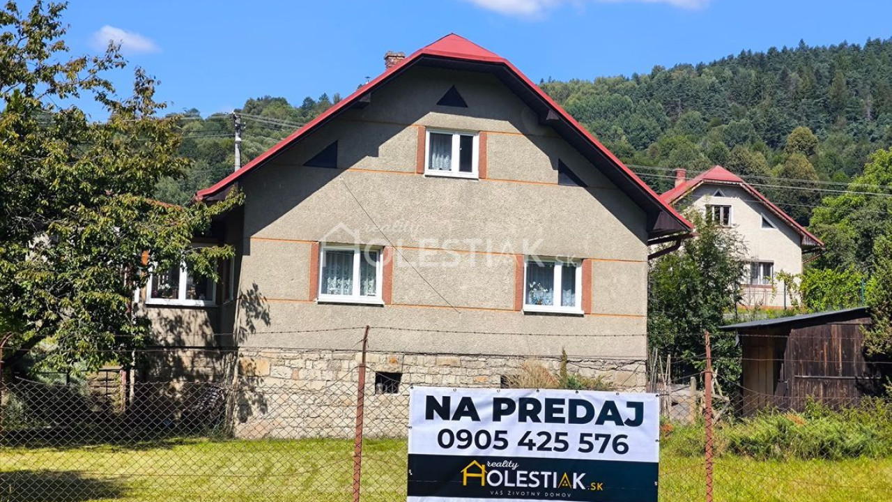 Predám rodinný dom Oščadnica, iba u nás